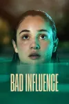 Bad Influence movie poster: White Spanish older teen girl has head above water center while in swimming pool