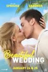 Beautiful Wedding Movie Poster: Virginia Gardner and Dylan Sprouse kiss
