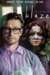 Blaze Movie Poster: Blaze's father, Luke (Simon Baker), stands to the left, while Blaze (Julia Savage) stands to his right and behind him, wearing what looks like butterfly wings on her eyelids