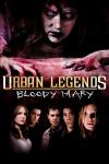 Urban Legends—Bloody Mary movie poster: A ghostly figure crawls along the top of the poster while five young people stand below