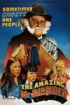 The Amazing Mr. Blunden movie poster: An older man in a top hat, ghostly figures on a staircase on fire, and three frightened kids in the foreground