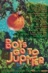 Boys Go to Jupiter movie poster: An animated orange hangs from a tree above the movie's title, which is written in bubbly orange letters