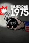 Breakdown: 1975 movie poster: Title over graffiti art of hand in an American flag sleeve holding black spherical bomb with lit fuse, "1975" is on bomb