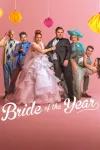 Bride of the Year movie poster: Wedding party posing with humorous expressions, pink background.