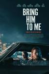 Bring Him to Me movie poster: Two White men sit in a car, one holds a gun