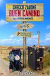 Buen Camino Movie Poster: Backpack and suitcase next to road signs under blue sky.