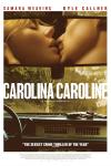 Carolina Caroline movie poster: Extreme close-up of Samara Weaving and Kyle Gallner kissing; below them, a car dashboard is shown