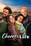 Cheers to Life Movie Poster: 4 characters stand outside