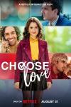 Choose Love Movie Poster:  Laura Marano  is confused in love and stalled in her career.