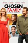 Chosen Family Movie Poster: Heather Graham, John Brotherton, Julia Stiles, and Thomas Lennon are pictured