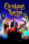Christmas Karma movie poster: An AChristmas Karma:  man with a gift surrounded by costumed spirits and a dog against a starry London backdrop