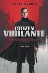 Citizen Vigilante movie poster: A White man dressed in all black holds a gun with a red background