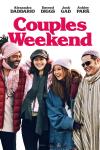 Couples Weekend movie poster: Daveed Diggs, Alexandra Daddario, Ashley Park, and Josh Gad huddle in winter coats, smiling