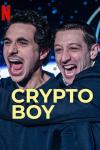 Crypto Boy Movie Poster: 2 White men with mouths open