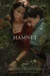 Hamnet movie poster: A young White man and woman in period clothing embracing among wildflowers and greenery