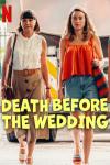 Death Before the Wedding movie poster: Regina and Maja stride purposefully toward 