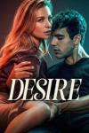 Desire movie: A woman hugs a seated, pensive man, both in dramatic lighting. "Desire" text overlay.