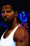 Devil in a Blue Dress movie poster: Black man in white tank top and woman in blue dress in background
