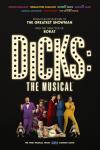 Dicks: The Musical Movie Poster: Title written out in Broadway lights, with characters gathered underneath