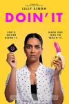 Doin' It Movie Poster: Lilly Singh stands in front of a yellow background, holding a condom wrapper and a banana with a condom on it