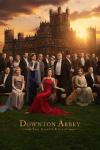 Downton Abbey: The Grand Finale movie poster: All the main Downton characters sit and stand in front of a huge castle
