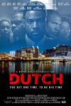Dutch Movie Poster: Above the title, there's a nighttime skyline of a big city -- and above that is the face of Dutch (Lance Gross), surrounded by four members of his crew, two on either side