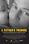 A Father's Promise Movie Poster: A black-and-white photo of a young Daniel kissing his father, Mark, on the cheek, while Mark looks at the camera
