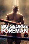 Big George Foreman Movie Poster: Khris Davis as George Foreman in the boxing ring