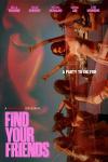 Find Your Friends Movie Poster: Party scene with dancing silhouettes and a woman's face in the background.