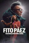 Fito Páez: The World Within a Song movie poster: Two musicians layered, one singing passionately