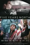 Five Years North Movie Poster: Split screen with Cuban American female police officer and Guatemalan boy in Statue of Liberty costume