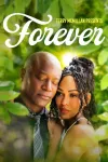 Terry McMillan Presents Forever movie poster: Taye Diggs and Meagan Good cuddle among greenery