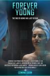 Forever Young Movie Poster: Young woman with a towel on head looks at herself in a futuristic mirror.