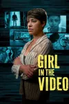 Girl in the Video movie poster: A Black woman stands with crossed arms against video screens background.