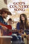 God's Country Song movie poster: A man wearing a cowboy hat holds a guitar and smiles. He sits beside a smiling little boy and a woman with dark brown hair smiles at him from the other side of the boy. 