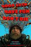Good Luck, Have Fun, Don't Die movie poster: Close up of Sam Rockwell's bearded face with a collection of computer and tech cords behind him