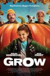 Grow movie poster: Priya-Rose Brookwell stands in front of a huge pumpkin, with Nick Frost and Golda Rosheuvel behind