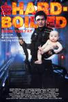 Hard Boiled movie poster: Chow Yun-Fat holds a shotgun and a baby
