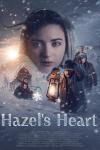 Hazel's Heart movie poster: Madelyn Dundon's head is wrapped in a scarf as Stelio Savante holds lantern in a blizzard