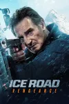 Ice Road: Vengeance movie poster: Liam Neeson center holds gun close to his face as he aims, bus mirror to his right, snowy mountains behind him
