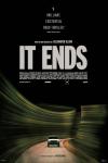 It Ends Movie Poster: A car drives on a road through a blurred, dark forest at night