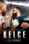 Kelce movie poster: Two football players stand with crowd behind