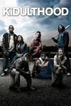 Kidulthood movie poster: A group of teens pose together on a rooftop, one holding a baseball bat