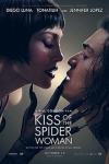 Kiss of the Spider Woman movie poster: A close-up of Jennifer Lopez stroking Tonatiuh's face