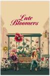 Late Bloomers movie poster: Malgorzata Zajaczkowska and Karen Gillan sit on a city bench. 