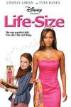 Life-Size movie poster: Lindsay Lohan and Tyra Banks back to back.