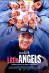 Little Angels movie poster: Dean Cain crouches beneath a huddled team of 12-year-old girl soccer players