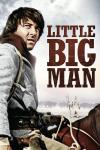Little Big Man movie poster: Dustin Hoffman rides horseback, Chief Dan George in the background in front of a field of cattle.