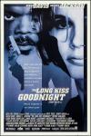 Samuel L. Jackson and Geena Davis feature in monochrome on the poster for The Long Kiss Goodnight