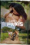 Los Frikis movie poster: Eros de la Puente and Adria Arjona hug